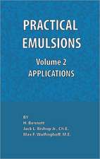 Practical Emulsions, Volume 2, Applications