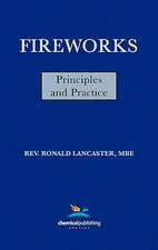 Fireworks, Principles and Practice, 1st Edition