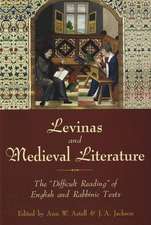 Levinas and Medieval Literature: The 