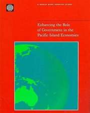 Enhancing the Role of Government in the Pacific Island Economies