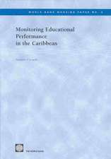 Monitoring Educational Performance in the Caribbean