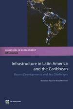 Infrastructure in Latin America and the Caribbean