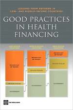 Good Practices in Health Financing