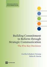 Building Commitment to Reform Through Strategic Communication