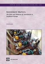 Investment Matters: The Role and Patterns of Investment in Southeast Europe