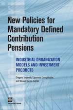 New Policies for Mandatory Defined Contribution Pensions: Industrial Organization Models and Investment Products