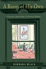 A Room of His Own: A Literary-Cultural Study of Victorian Clubland