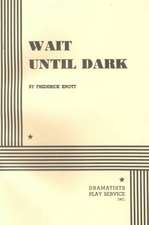 Wait Until Dark (Knott)