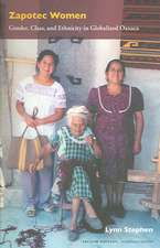 Zapotec Women – Gender, Class, and Ethnicity in Globalized Oaxaca