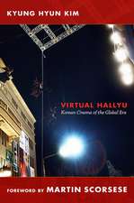 Virtual Hallyu – Korean Cinema of the Global Era