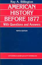 American History Before 1877 with Questions and Answers