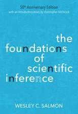 The Foundations of Scientific Inference: 50th Anniversary Edition