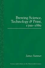 Brewing Science, Technology and Print, 1700-1880