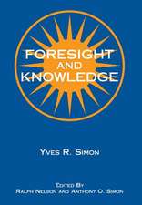 Foresight and Knowledge