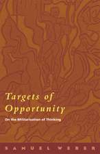 Targets of Opportunity – On the Militarization of Thinking