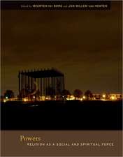 Powers – Religion as a Social and Spiritual Force