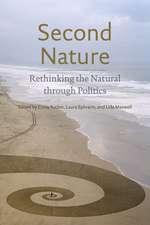 Second Nature – Rethinking the Natural through Politics