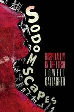 Sodomscapes – Hospitality in the Flesh