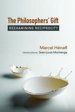 The Philosophers` Gift – Reexamining Reciprocity