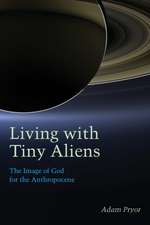 Living with Tiny Aliens – The Image of God for the Anthropocene