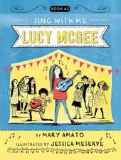 Sing with Me, Lucy McGee