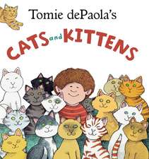 Tomie dePaola's Cats and Kittens