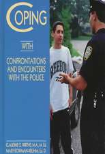 Coping with Confrontations and Encounters with the Police