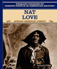 Nat Love: African American Cowboy