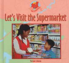 Let's Visit the Supermarket