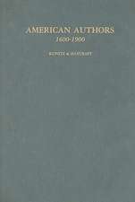 American Authors 1600-1900: A Biographical Dictionary of American Literature