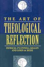 The Art of Theological Reflection