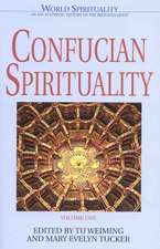 Confucian Spirituality