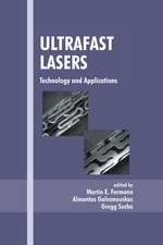 Ultrafast Lasers: Technology and Applications