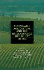 Sustainable Agriculture and the International Rice-Wheat System