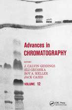 Advances in Chromatography: Volume 12