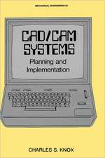 CAD/CAM Systems Planning and Implementation