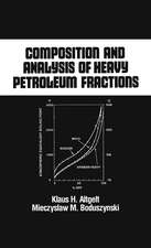 Composition and Analysis of Heavy Petroleum Fractions