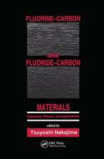 Fluorine-Carbon and Fluoride-Carbon Materials: Chemistry, Physics, and Applications