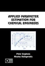 Applied Parameter Estimation for Chemical Engineers