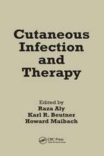 Cutaneous Infection and Therapy