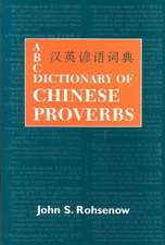 ABC Dictionary of Chinese Proverbs (Yanyu)