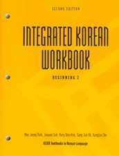 Integrated Korean Workbook, Beginning 2