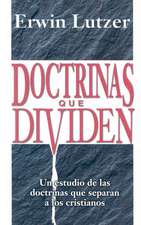 Doctrinas Que Dividen