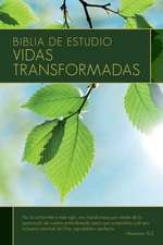 Biblia de Estudio: Vidas Transformadas-Rvr 1960