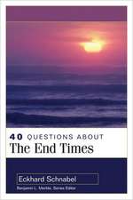 40 Questions about the End Times