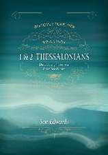 1 and 2 Thessalonians – Discovering Hope in a Promised Future