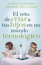 El Reto de Criar a Tus Hijos En Un Mundo Tecnologico