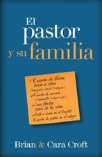 El Pastor y Su Familia