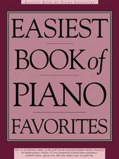 Easiest Book of Piano Favorites