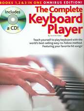 The Complete Keyboard Player: Omnibus Edition